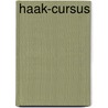 HAAK-cursus door H. Derkx