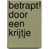 Betrapt! door een krijtje