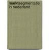 Marktsegmentatie in Nederland door H. Mulder