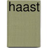 Haast by J. Hesseling