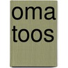 Oma Toos door J. Scheeren