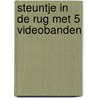 Steuntje in de rug met 5 videobanden by Mink