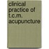 Clinical practice of t.c.m. acupuncture