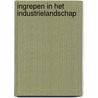 Ingrepen in het industrielandschap door Gessel