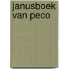 Janusboek van peco by Nicolaas Wijnberg