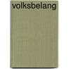Volksbelang by P. Breuker