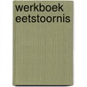 Werkboek eetstoornis by Neuropsychiatric Research Institute