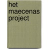 Het Maecenas project door Jac. Toes