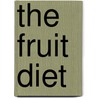 The fruit diet door W. Genriiu