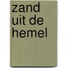 Zand uit de hemel door N. Thienpont