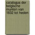 Catalogus der Belgische munten van 1832 tot heden