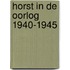 Horst in de oorlog 1940-1945