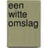 Een witte omslag
