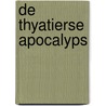 De thyatierse apocalyps door R. Zilver