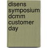 DISens Symposium DCMM Customer Day door Onbekend