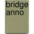 Bridge Anno