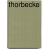 Thorbecke door H. Povee