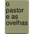 O pastor e as Ovelhas