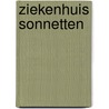 Ziekenhuis sonnetten door Schaik