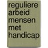 Reguliere arbeid mensen met handicap