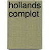 Hollands complot door Horst
