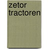 Zetor Tractoren door A.R. Nutbey