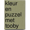Kleur en Puzzel met Tooby door W. Jussen