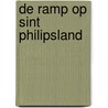 De ramp op Sint Philipsland door J. Kempeneers