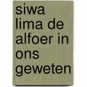 Siwa lima de alfoer in ons geweten door Thenu