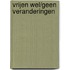 Vrijen wel/geen veranderingen