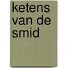 Ketens van de smid door Dykhuis