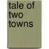 Tale of two towns