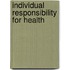 Individual responsibility for health