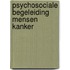 Psychosociale begeleiding mensen kanker