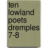 Ten lowland poets dremples 7-8 door Onbekend