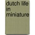 Dutch life in miniature