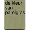 De kleur van Parelgras door A. Haest