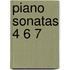 Piano Sonatas 4 6 7