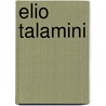 Elio Talamini door H. Oltheten