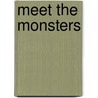 Meet the Monsters door K.P. Rieksen