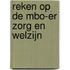 Reken op de MBO-er zorg en welzijn