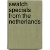 Swatch Specials from the Netherlands door J.W.S. van Buuren