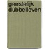 Geestelijk dubbelleven