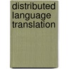 Distributed language translation by Witkam