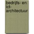 Bedrijfs- en ICT- architectuur