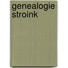 Genealogie Stroink door P. Jonkers-Stroink