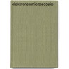 Elektronenmicroscopie by Unknown