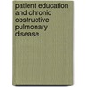 Patient education and chronic obstructive pulmonary disease door A.H.S. van den Broek