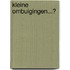 Kleine ombuigingen...?
