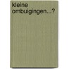 Kleine ombuigingen...? by R.P. van Rooy